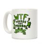WTF Where The Frogs Coffee Mug WTF Where The Frogs Coffee Mug