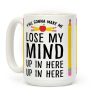 Y'all Gonna Make Me Lose My Mind Teacher Coffee Mug Y'all Gonna Make Me Lose My Mind Teacher Coffee Mug