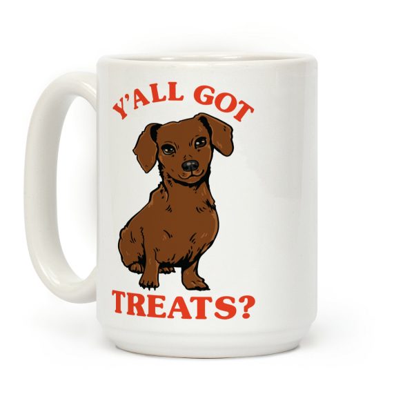 Y'all Got Treats Dachshund Coffee Mug