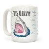 Yas Queen Shark Coffee Mug Yas Queen Shark Coffee Mug