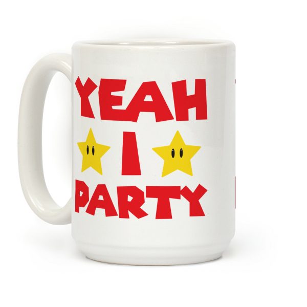 Yeah I Party Mario Parody Coffee Mug Yeah I Party Mario Parody Coffee Mug