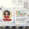 Yoga Instructor - Personalized Mug - Birthday Gift For Yoga Teacher Yoga Instructor - Personalized Mug - Birthday Gift For Yoga Teacher