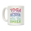 Yoga With The Omies Coffee Mug Yoga With The Omies Coffee Mug