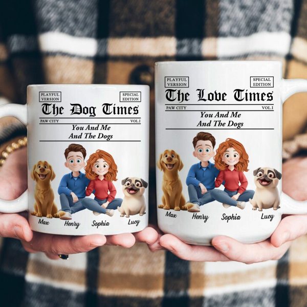 You And Me And The Dogs, Cats, Fur Babies - Newspaper Themed - Personalized Mug You And Me And The Dogs, Cats, Fur Babies - Newspaper Themed - Personalized Mug