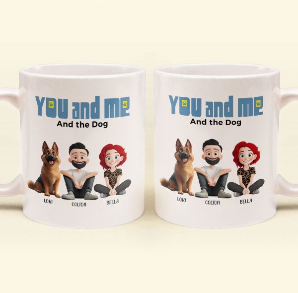 You And Me For Dog Parents - Personalized Mug You And Me For Dog Parents - Personalized Mug