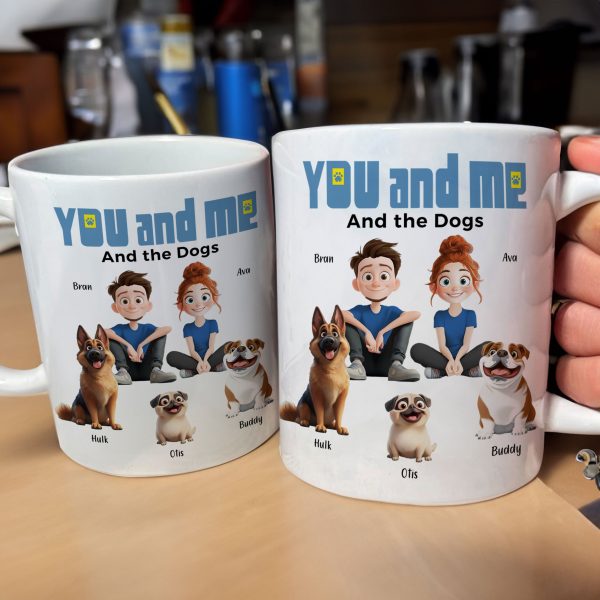 You And Me For Dog Parents - Personalized Mug You And Me For Dog Parents - Personalized Mug