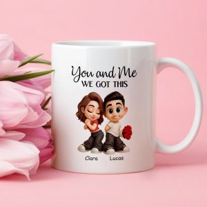 You and Me We Got This White Ceramic Mug Personalized Couple Gift Sweet Cartoon Love Message for Morning Coffee
