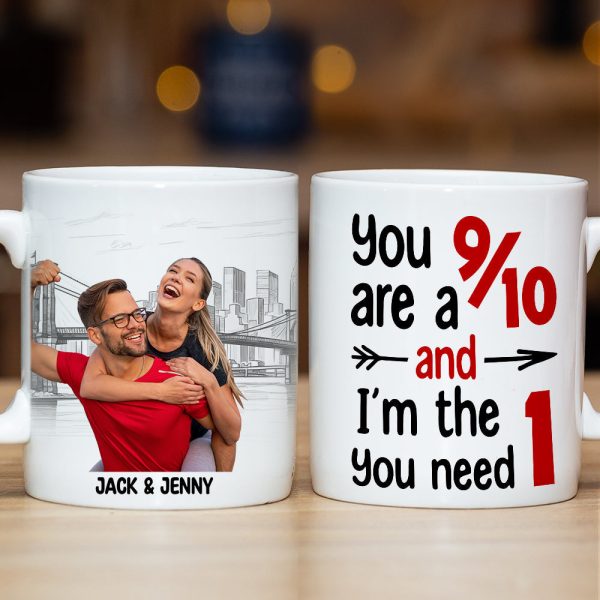You Are A 9/10 And I'm The 1 You Need, Custom Couple Photo Coffee Mug, Valentine's Gifts, Anniversary Gifts