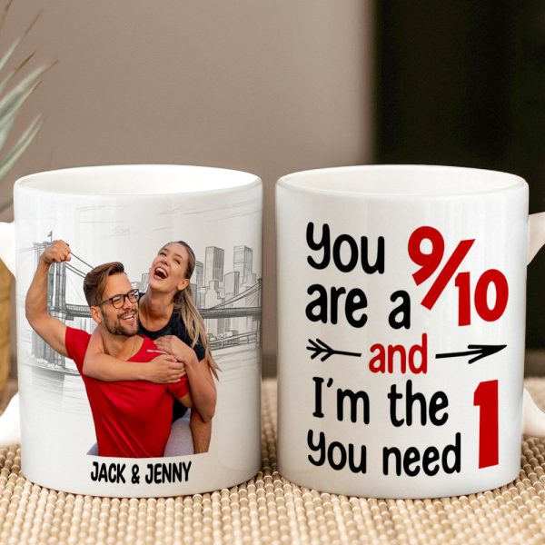 You Are A 9/10 And I'm The 1 You Need, Custom Couple Photo Coffee Mug, Valentine's Gifts, Anniversary Gifts