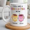You Are A Quali-Tea Mom Tea Cups Design - Personalized Custom Coffee Mug - MOM152_MG