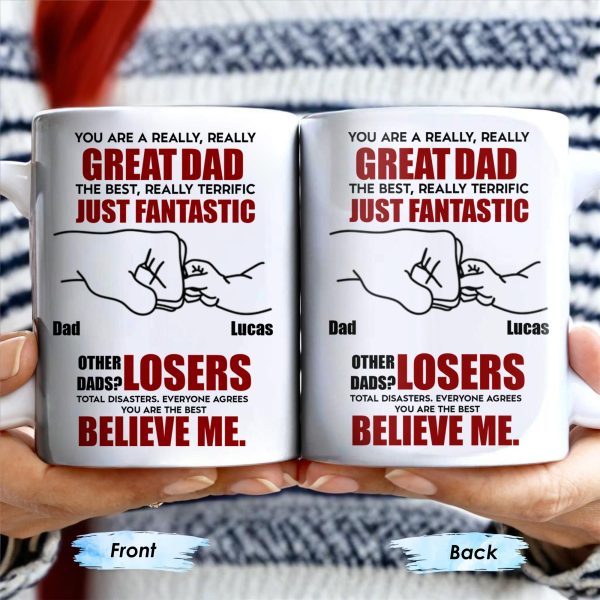 You Are A Really, Really Great Dad, Fist Bump - Personalized Custom Coffee Mug - DAD068_MG