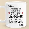 You Are Awesome So This Is Your Reminder - Couple Personalized Custom Mug - Gift For Husband Wife, Anniversary You Are Awesome So This Is Your Reminder - Couple Personalized Custom Mug - Gift For Husband Wife, Anniversary