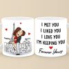 You Are My Always And Forever - Couple Personalized Custom Mug - Gift For Husband Wife, Anniversary You Are My Always And Forever - Couple Personalized Custom Mug - Gift For Husband Wife, Anniversary