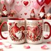 You Are My Everything - Personalized Accent Mug - Gift For Couple, Gnome Lovers HH01 You Are My Everything - Personalized Accent Mug - Gift For Couple, Gnome Lovers HH01