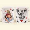You Are My Favorite Cardio Workout - Personalized Mug You Are My Favorite Cardio Workout - Personalized Mug