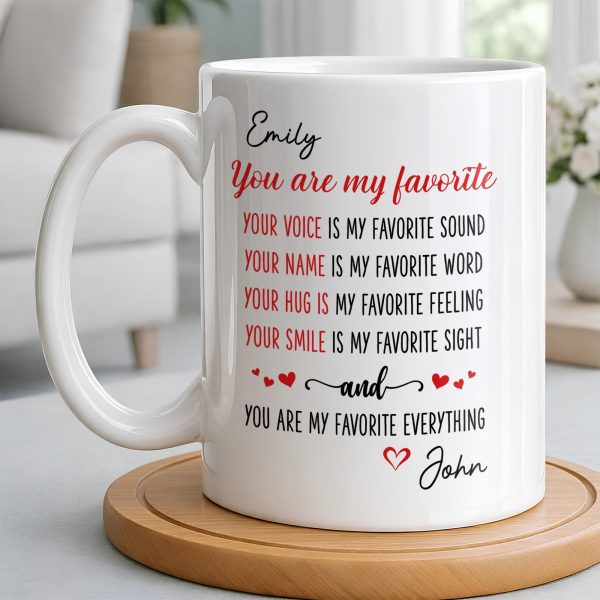 You Are My Favorite Heart Typography Everything - Personalized Custom Coffee Mug - CPL1382_MG You Are My Favorite Heart Typography Everything - Personalized Custom Coffee Mug - CPL1382_MG