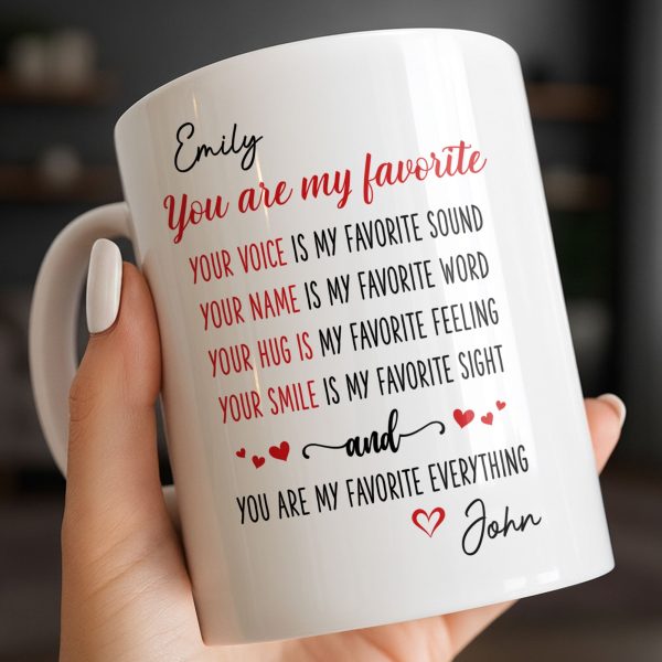 You Are My Favorite Heart Typography Everything - Personalized Custom Coffee Mug - CPL1382_MG You Are My Favorite Heart Typography Everything - Personalized Custom Coffee Mug - CPL1382_MG