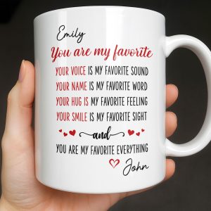 You Are My Favorite Heart Typography Everything - Personalized Custom Coffee Mug - CPL1382_MG