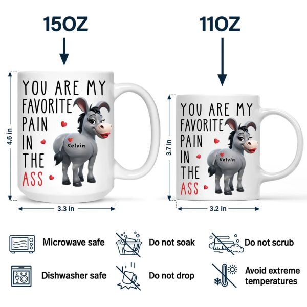 You Are My Favorite Pain - Personalized Mug You Are My Favorite Pain - Personalized Mug