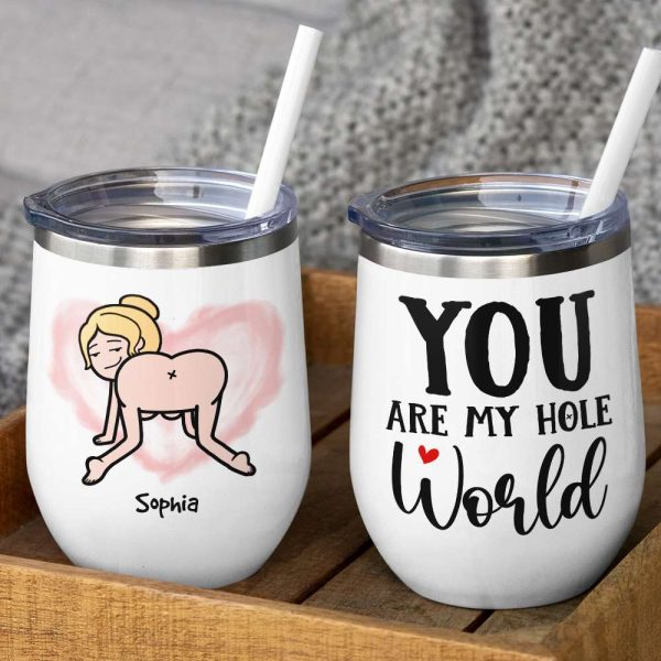 You Are My Hole World, Personalized Funny Mug You Are My Hole World, Personalized Funny Mug