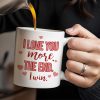 You Are My Person, I Love You More Couple Mug - Personalized Custom Coffee Mug - CPL251_MG You Are My Person, I Love You More Couple Mug - Personalized Custom Coffee Mug - CPL251_MG