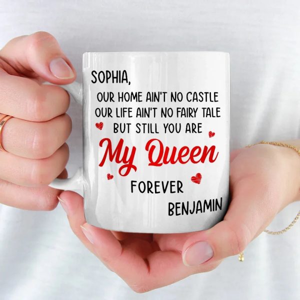 You Are My Queen Forever - Couple Personalized Custom Mug - Gift For Husband Wife, Anniversary You Are My Queen Forever - Couple Personalized Custom Mug - Gift For Husband Wife, Anniversary