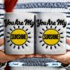 You Are My Sunshine, Sun and Rays - Personalized Custom Coffee Mug - GRK042_MG