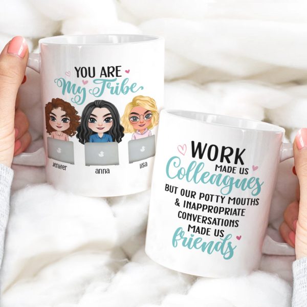 You Are My Tribe - Personalized Colleagues Coffee Mug - Gift For Colleagues You Are My Tribe - Personalized Colleagues Coffee Mug - Gift For Colleagues