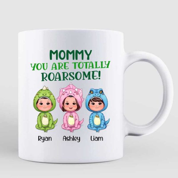 You Are Roarsome Cute Dinosaur Doll Personalized Mug