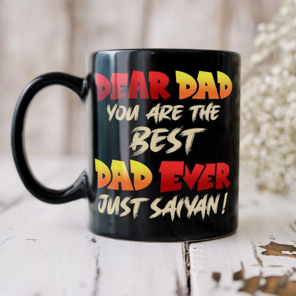 You Are The Best Dad Ever, Personalized Mug BLM-04DNTI310523HH You Are The Best Dad Ever, Personalized Mug BLM-04DNTI310523HH