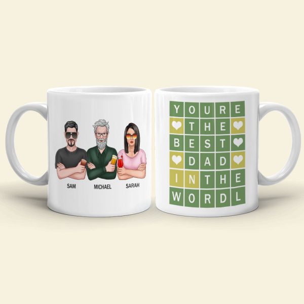 You Are The Best Dad In The World Personalized Mug Gift For Father, Grandpa You Are The Best Dad In The World Personalized Mug Gift For Father, Grandpa