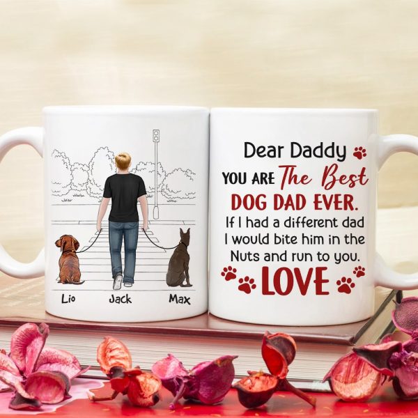 You Are The Best Dog Dad Ever, Personalized Coffee Mug, Father's Day Gift, Gift For Dog Lovers