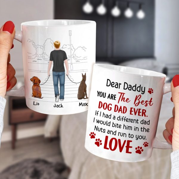 You Are The Best Dog Dad Ever, Personalized Coffee Mug, Father's Day Gift, Gift For Dog Lovers