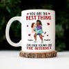 You Are The Best Thing - Gift For Couples, Husband, Wife - Personalized Mug You Are The Best Thing - Gift For Couples, Husband, Wife - Personalized Mug