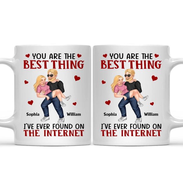 You Are The Best Thing - Gift For Couples, Husband, Wife - Personalized Mug You Are The Best Thing - Gift For Couples, Husband, Wife - Personalized Mug