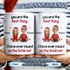 You Are The Best Thing I Have Ever Found, Cartoon Couple - Personalized Custom Coffee Mug - CPL789_MG You Are The Best Thing I Have Ever Found, Cartoon Couple - Personalized Custom Coffee Mug - CPL789_MG