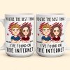 You Are The Best Thing I've Found On The Internet - Personalized Mug - Anniversary Gifts For Her, Him You Are The Best Thing I've Found On The Internet - Personalized Mug - Anniversary Gifts For Her, Him