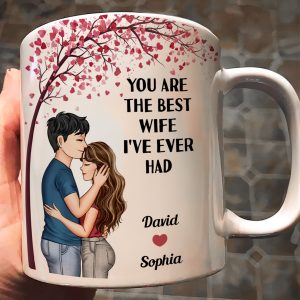 You Are The Best Wife I've Ever Had - Personalized Mug