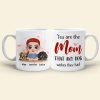 You Are The Mom That Any Dog Wishes They Had, Personalized Mug, Gift For Dog Lover You Are The Mom That Any Dog Wishes They Had, Personalized Mug, Gift For Dog Lover