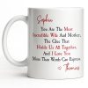 You Are The Most Incredible Wife And Mother Heart - Personalized Custom Coffee Mug - WIF067_MG You Are The Most Incredible Wife And Mother Heart - Personalized Custom Coffee Mug - WIF067_MG
