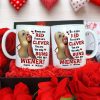 You Are The Only Buns For My Wiener Personalized Mug, Couple Gift You Are The Only Buns For My Wiener Personalized Mug, Couple Gift