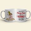 You Are The Only One I Want To Bang For The Rest Of My Life - Personalized Couple Mug - Gift For Couple