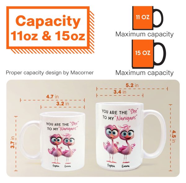 You Are The "She" To My "Nanigans" - Personalized Mug You Are The "She" To My "Nanigans" - Personalized Mug