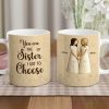 You Are The Sister I Got To Choose Ceramic Mug, Sisters Holding Hands Art, Thoughtful Personalized Gift for Sister You Are The Sister I Got To Choose Ceramic Mug, Sisters Holding Hands Art, Thoughtful Personalized Gift for Sister
