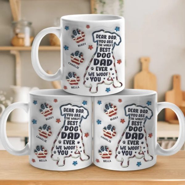 You Are The World's Best Dog Dad Ever - Dog Personalized Custom 3D Inflated Effect Printed Mug - Father's Day, Gift For Pet Owners, Pet Lovers You Are The World's Best Dog Dad Ever - Dog Personalized Custom 3D Inflated Effect Printed Mug - Father's Day, Gift For Pet Owners, Pet Lovers