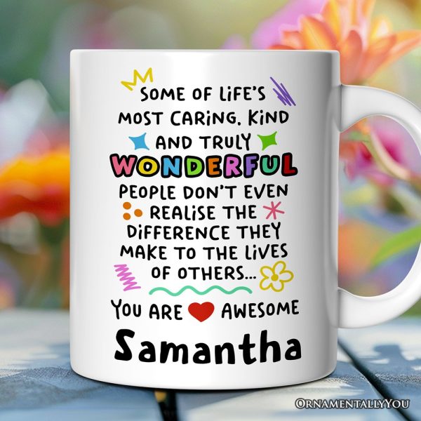 You Are Wonderful Personalized Mug, Heartful Message Gift With Custom Name You Are Wonderful Personalized Mug, Heartful Message Gift With Custom Name