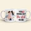 You Bring Out The Slut In Me, Personalized Coffee Mug, Naughty Couples Mug - Funny Gift For Couple You Bring Out The Slut In Me, Personalized Coffee Mug, Naughty Couples Mug - Funny Gift For Couple
