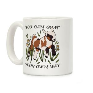 You Can Goat Your Own Way Coffee Mug
