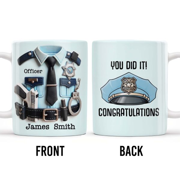You Did It! Congratulations, Police Badge And Cap - Personalized Custom Coffee Mug - GRAD295_MG You Did It! Congratulations, Police Badge And Cap - Personalized Custom Coffee Mug - GRAD295_MG