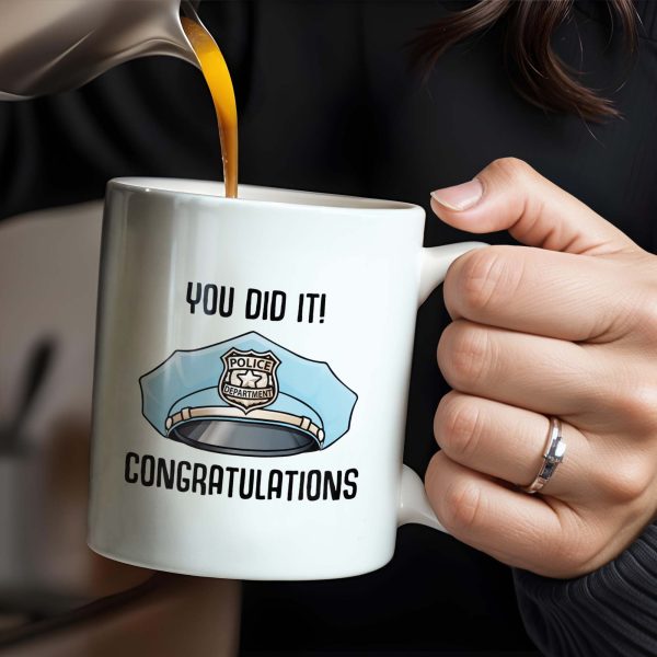 You Did It! Congratulations, Police Badge And Cap - Personalized Custom Coffee Mug - GRAD295_MG You Did It! Congratulations, Police Badge And Cap - Personalized Custom Coffee Mug - GRAD295_MG